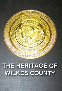 'The Heritage of Wilkes County'